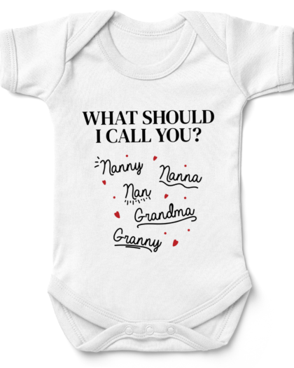 Question Call You Grandma Babygrow